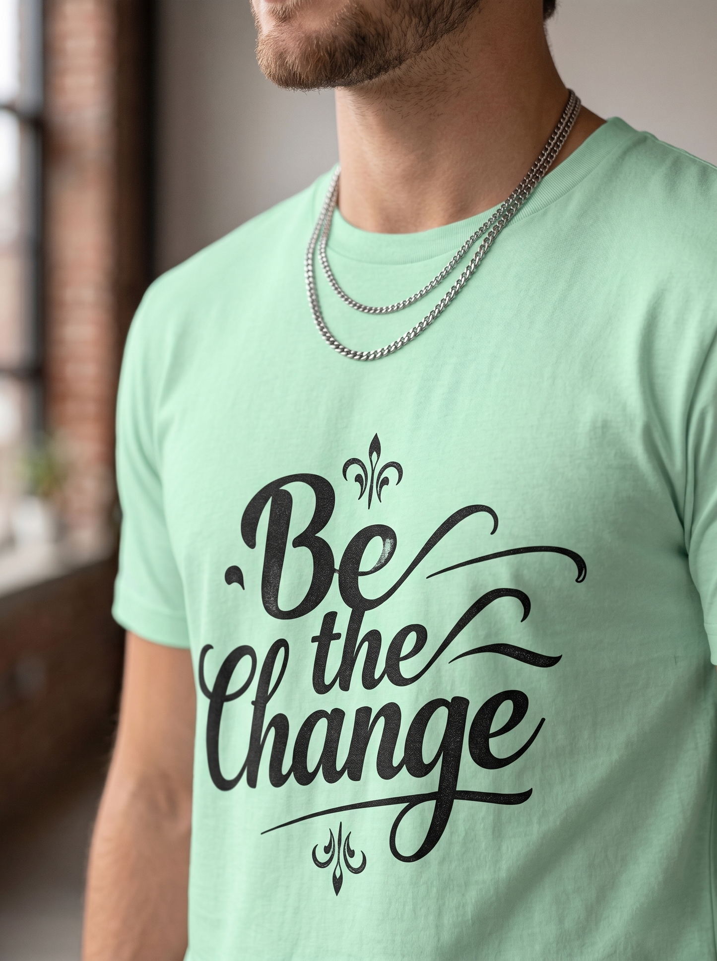 Be The Change